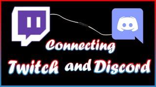 How to Connect Twitch and Discord (on Discord)!