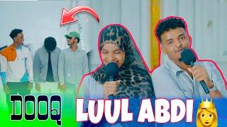 LUUL ABDI OO DOORATAY WIILKA UGU SHIDAN || DOOQ ||.......