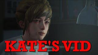 Easter Egg - Kate's Vid [Life Is Strange]: But should you want to see it?