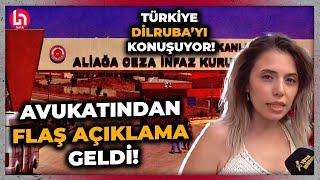 Türkiye, tutuklanan Dilruba'yı konuşuyor: Cezaevinde Dilruba ile görüşen avukatından flaş açıklama!