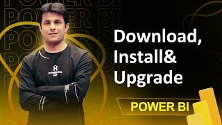 1.2 How to Download, Install and upgrade features in Power BI | Power BI Tutorials for Beginners