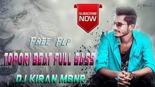 Tapori Beat Full Bass |  Free Flp | Dj Kiran Mbnr