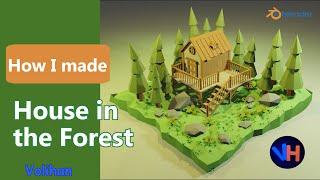 House In The Forest - Blender 2.83 Low Poly 3d Modeling Timelapse