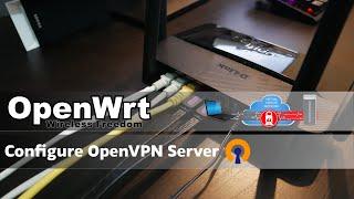 OpenWRT - Configure OpenVPN Server