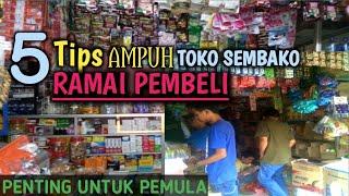 CARA AGAR TOKO SEMBAKO TETAP RAMAI PEMBELI | cara jual sembako supaya laris manis