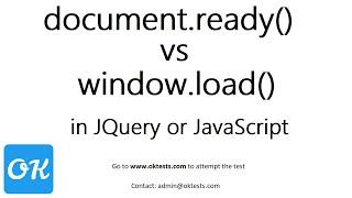 What is the difference between document.ready vs window.load events function in JQuery or JavaScript