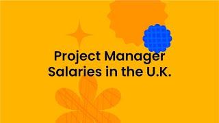 Project Manager Salary 2020—How Much Can You Make In The UK?