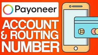 How to Find Payoneer Account Number & Routing Number (2024)