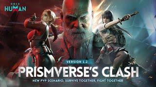 Once Human丨Prismverse's Clash Gameplay Trailer