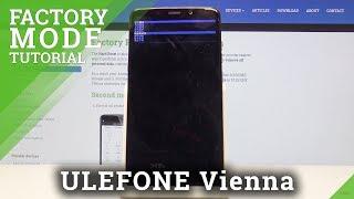 How to Enter Factory Mode in ULEFONE Vienna - Use Factory Test Mode