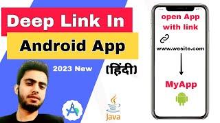 Android Deep linking tutorial Hindi 2023 | Open Your App On clicking Links #deeplinksandroid13