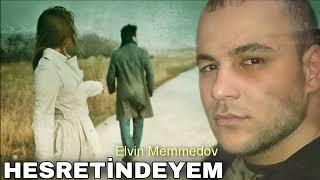 Elvin Memmedov - Hesretindeyem 2023 (Official Music)