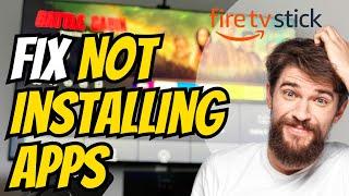 How to Fix Amazon Fire TV Stick Not Installing Apps! [Not Downloading]