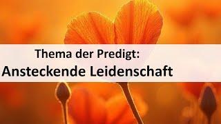 Gottesdienst 16.03.2025 | Ansteckende Leidenschaft | Joschi Stahlberg