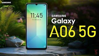 Samsung Galaxy A06 5G Price, Official Look, Design, Specifications, Camera, Features | #galaxya06