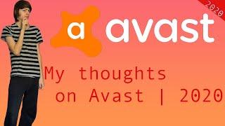 My thoughts on Avast Anti-Virus software | 2020