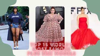 top 15 world's most famous plus size models