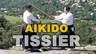 CHRISTIAN TISSIER & THE AIKIDO