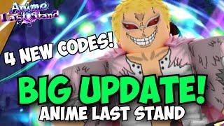 [4 NEW CODES] Anime Last Stand SUMMER MEGA UPDATE! | All Showcases Cid, Doflamingo, Law & More!