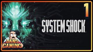 System Shock Remake - Part 1 - PC Gameplay