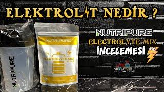 Elektrolit Nedir ? Nutripure Elektrolit Mix İncelemesi