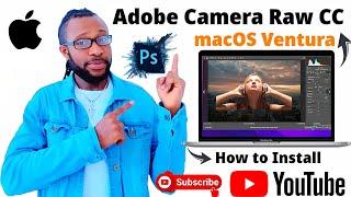 Adobe Camera Raw on macOS Ventura