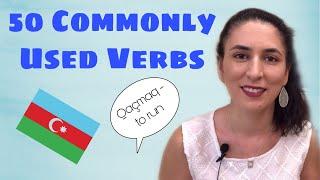 Learn Azerbaijani: 50 Commonly Used Azerbaijani Verbs