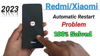 How to fix phone auto restart | Miui 13 reboot problem | Xiaomi Redmi poco
