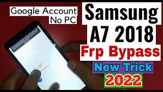 Samsung A7 2018 android 10 frp bypass 2022 । Samsung A750F Google Account Bypass । A7 frp bypass