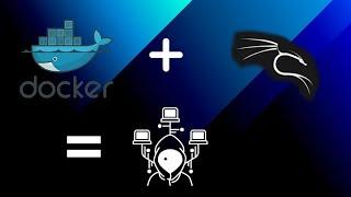 How To Install Kali Linux Using Docker.