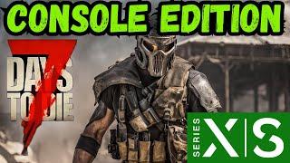 How Hard are Infested Quests? - 7 Days to Die Console Edition 1.0 Xbox Series S Ep 6