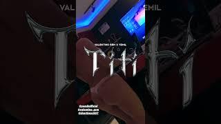 TITI - VALENTINO GRM X YEMIL