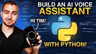 Python Advanced AI Voice Assistant - Full Tutorial with Frontend & Backend