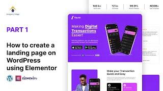 How to create a landing page on WordPress using Elementor for FREE in 2023 - PART 1