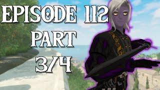 Fractured Thrones Season 3 | EPISODE 112 'Death Throes' | Part 3 of 4