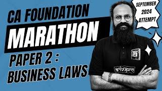 CA Foundation Business Laws Marathon | Full Syllabus | September 2024 Attempt | English | CS Sai