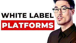 7 White Label SaaS Platforms To Start Your SaaS Empire