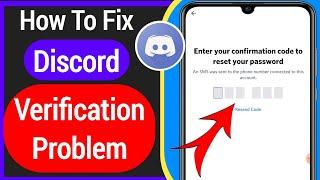 How To Fix Verification Code Problem In Discord | fix discord not sending message