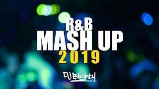 RNB MASH UP MIX 2019 // PART.07