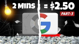 I Earned $2.50 in 2 minutes Watching GOOGLE ADS - Make Money Online