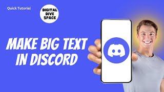 How To Make Big Text in Discord