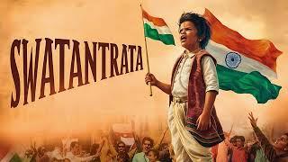 Swatantrata - Independence Day Song | Copyright FREE