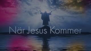 När Jesus kommer E01