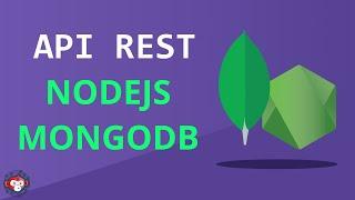 API REST, Node js & MongoDB Atlas, Express | CRUD