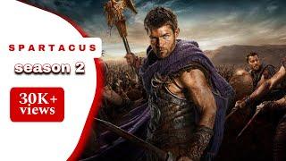 Spartacus season 2 full movie in hindi summerized || spartacus vengeance || spartacus part  2