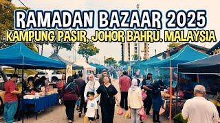 Ramadan Bazar 2025 in Kampung Pasir | A Small but Vibrant Halal Food Hidden Gem in Johor, Malaysia.