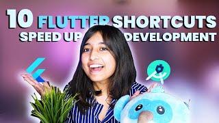 10 tips for faster Flutter development // with bonus shortcuts for Android Studio / IntelliJ