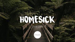 Dua Lipa - Homesick | Lyrics Video