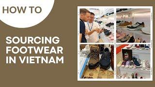 Shoes Made in Vietnam | DISCLAIMER & How to start a footwear brand | Shoes factory list & Sourcing
