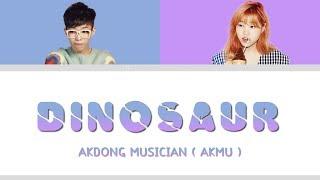 AKMU – DINOSAUR Lyrics | COLOR CODED - HAN - ROM - ENG |